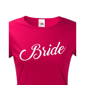 Dámské rozlučkové tričko pro nevěstu Bride 3 
