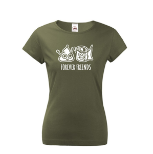 Dámské tričko Forever Friends - vtipný a originální potisk pro rebelky