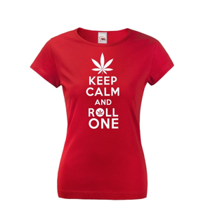 Dámské tričko - Keep calm and roll one
