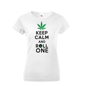 Dámské tričko - Keep calm and roll one