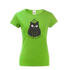 Dámské tričko pro milovníky koček s vtipným potiskem - No touchy touchy!