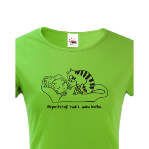 Dámské tričko s kočkou - Nepotřebuji budík, mám kočku