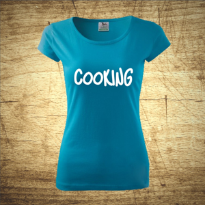 Dámske tričko s motívom Cooking