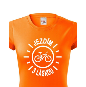 Dámské tričko s potiskem Jezdím s láskou - tričko pro cyklistky