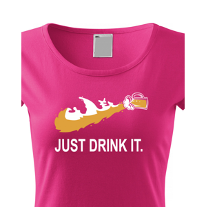 Dámské tričko s potiskem JUST DRINK IT parodující tradiční značku