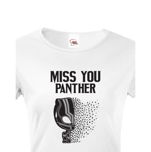 Dámské tričko s potiskem Miss You Panther