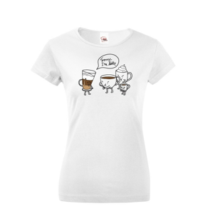 Dámské tričko s potiskem - Sorry I am latte