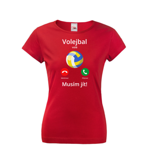 Dámské tričko Volejbal volá Musím jít! - skvělý dárek pro milovníky volejbalu