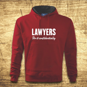 Mikina s kapucňou s motívom Lawyers – Do it confidentially
