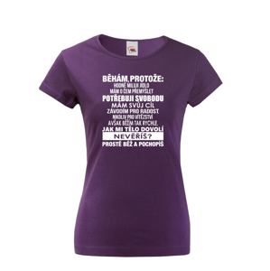 Originální dámské běžecké tričko Běhám protože...