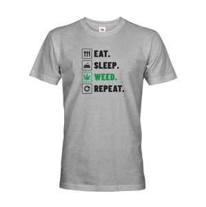 Pánské tričko -Eat sleep weed repeat