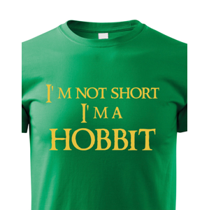 Pánské tričko "I am not short I am Hobbit" -  Nejsem malý, jsem hobit