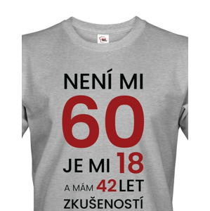 Pánské  tričko k 60. narozeninám - ideální dárek k 60. narozeninám