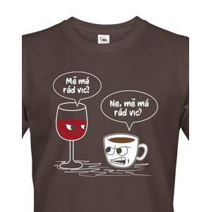 Pánské tričko Mě má rád pro milovnice dobré kávy a vína