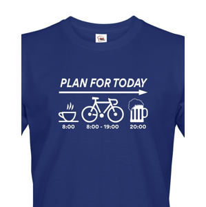 Pánské tričko Plans for Today - ideální dárek pro cyklistu 