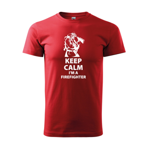 Pánské tričko pro hasiče Keep Calm Im a firefighter