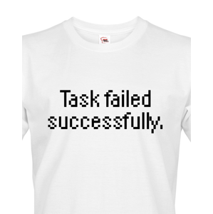 Pánské tričko pro programátory Task failed successfully
