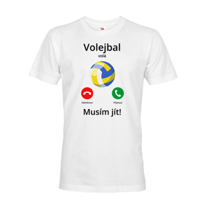 Pánské tričko Volejbal volá Musím jít! - skvělý dárek pro milovníky volejbalu
