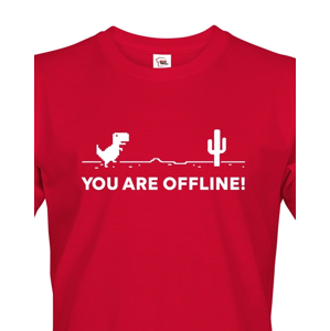 Pánské tričko You are Offline - ideální triko pro Geeky