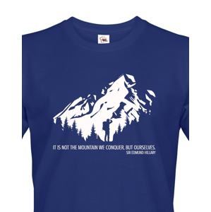 Pánské  triko s citátem Edmunda Hillaryho - triko pro cestovatele