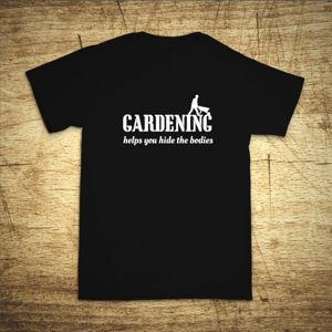 Tričko s motívom Gardening