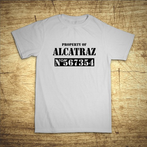 Tričko s motívom Property of Alcatraz