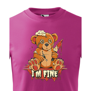 Vtipné dětské tričko s potiskem I am fine - vtipné dámské tričko