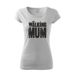 Vtipné tričko pro novopečené maminky New Walking Mum